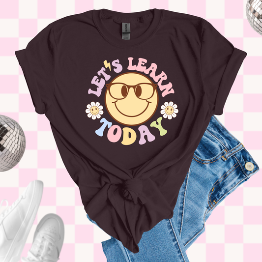 Learn today tshirt