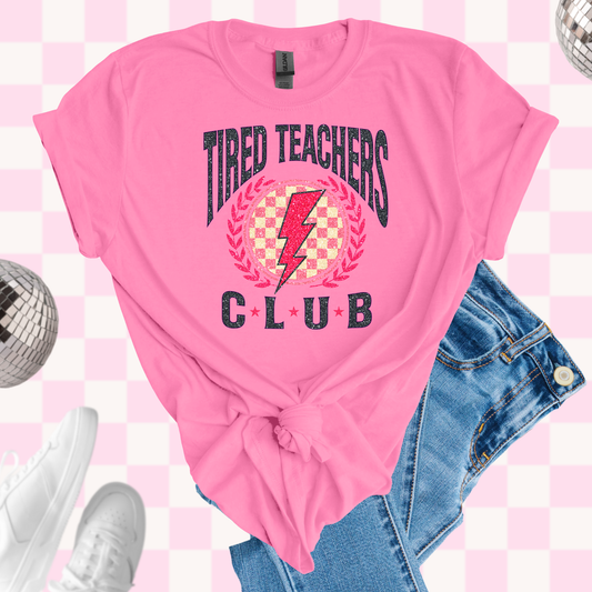Tired teachers tshirt
