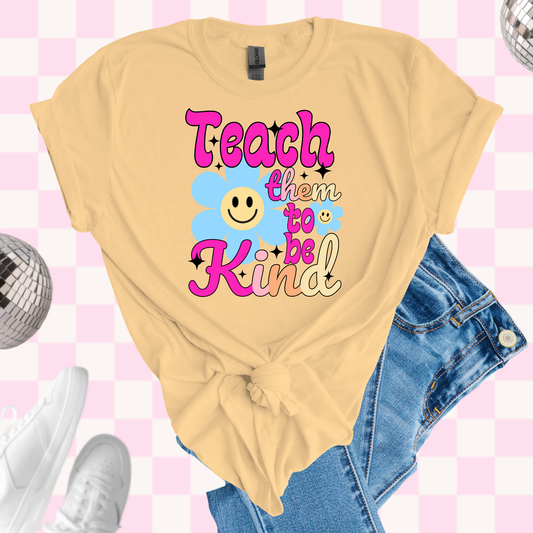Teach to be kind tshirt