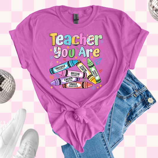 Teacher you are tshirt