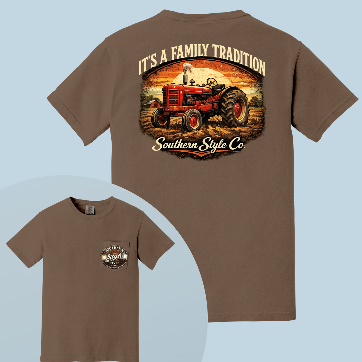 It's a Family Tradition Comfort Colors® Tee