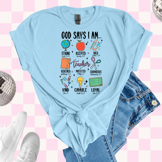 God says I am tshirt