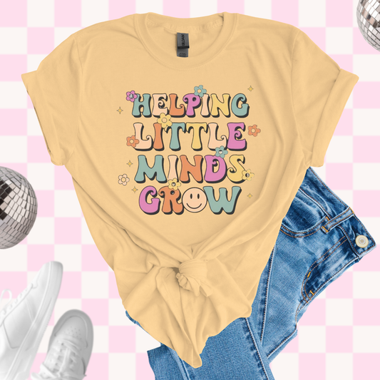 Helping little minds grow tshirt