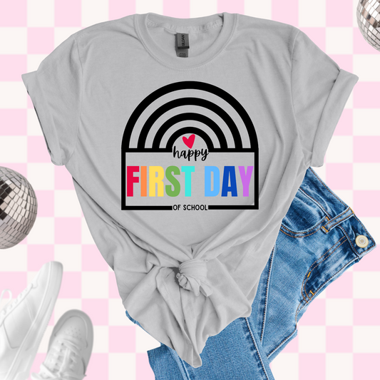 First day tshirt