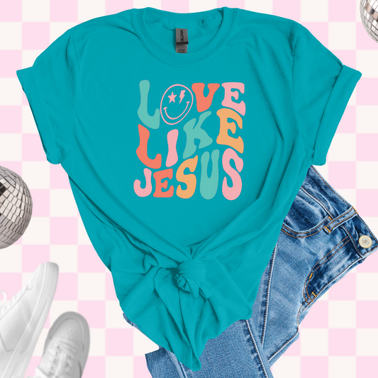 Love like Jesus tshirt