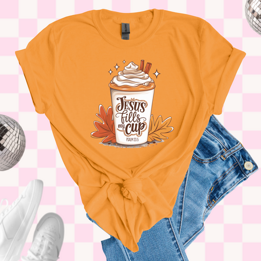 Jesus fills my cup tshirt