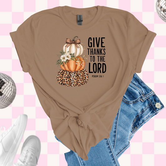 Give thanks to the Lord tshirt