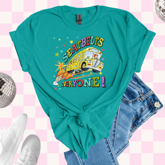 Seatbelts everyone shirt