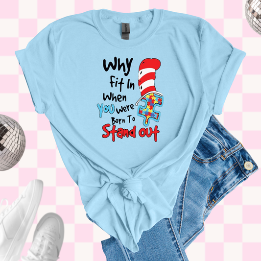 Stand out tshirt