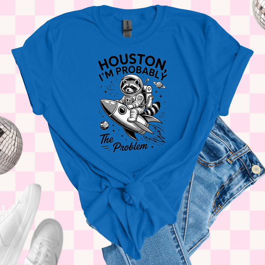Houston problem tshirt