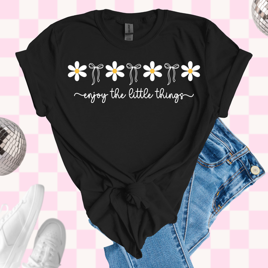 Enjoy the little things shirt