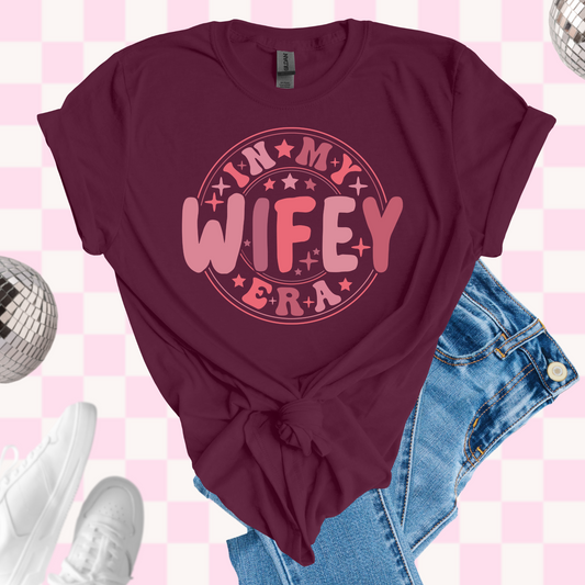 Wife era tshirt